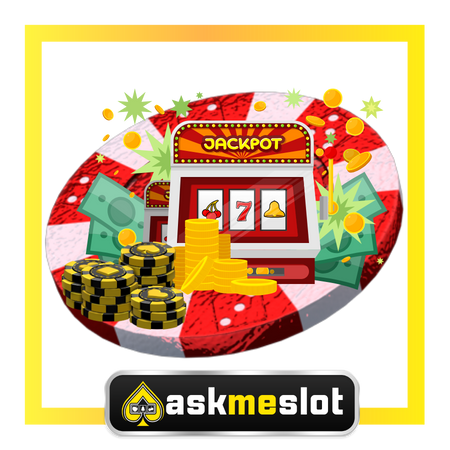 ASKMESLOT เว็บใหม่มาแรงแซงทางโค้ง มุ่งสู่กำไรหลักล้านได้ง่ายๆ